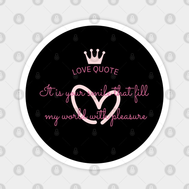 love quote Magnet by zzzozzo